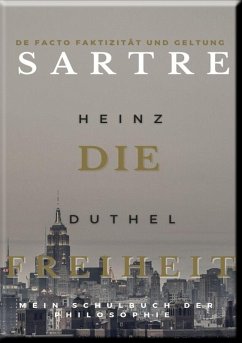 Mein Schulbuch der Philosophie . Jean-Paul Sartre (eBook, ePUB) - Duthel, Heinz