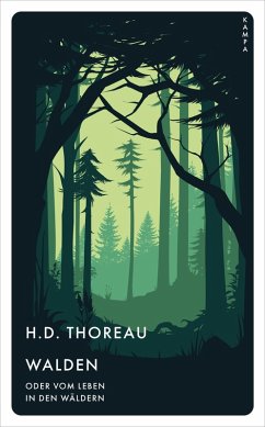 Walden oder vom Leben in den Wäldern (eBook, ePUB) - Thoreau, H. D.