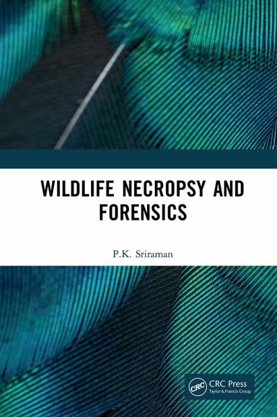 Wildlife Necropsy and Forensics (eBook, PDF)