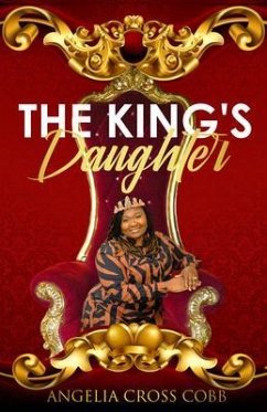 The King's Daughter (eBook, ePUB) - Cross Cobb, Angelia