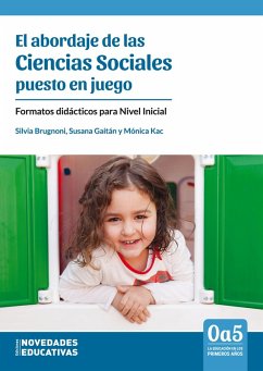 El abordaje de las Ciencias Sociales puesto en juego (eBook, PDF) - Kac, Mónica; Brugnoni, Silvia; Gaitán, Susana