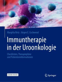 Immuntherapie in der Uroonkologie (eBook, PDF) - Retz, Margitta; Gschwend, Jürgen E.