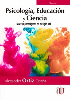 Psicología, educación y ciencia (eBook, PDF) - Ocaña, Alexander Ortiz