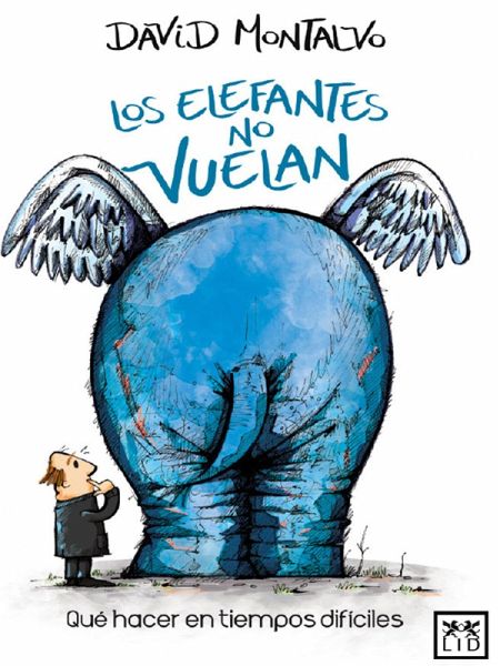 Los elefantes no vuelan (eBook, ePUB) Los elefantes no vuelan (eBook, ePUB)