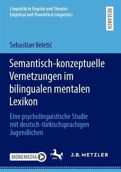 Semantisch-konzeptuelle Vernetzungen im bilingualen mentalen Lexikon (eBook, PDF) - Veletić, Sebastian