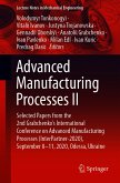 Advanced Manufacturing Processes II (eBook, PDF)