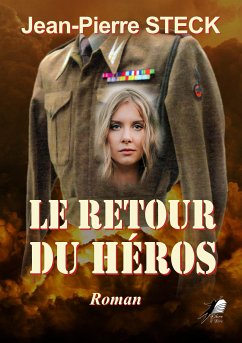 Le Retour du Héros (eBook, ePUB) - Steck, Jean-Pierre