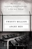 Twenty Million Angry Men (eBook, ePUB)