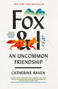 Fox and I (eBook, ePUB) - Raven, Catherine; Llc, Spiegal & Grau