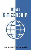 Dual Citizenship (eBook, ePUB)