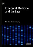 Emergent Medicine and the Law (eBook, PDF)