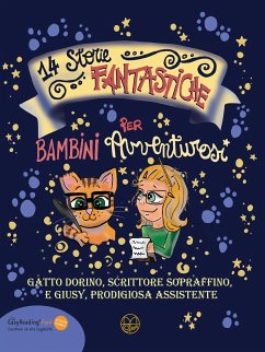 14 storie fantastiche per bambini avventurosi (eBook, ePUB) - Barzaghi, Giuseppina