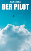 Der Pilot (eBook, ePUB) Der Pilot (eBook, ePUB)