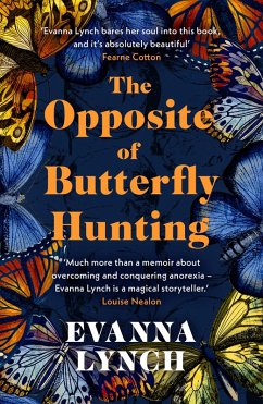 The Opposite of Butterfly Hunting (eBook, ePUB) - Lynch, Evanna