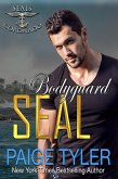 Bodyguard SEAL (SEALs of Coronado, #8) (eBook, ePUB)