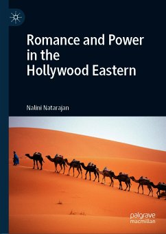 Romance and Power in the Hollywood Eastern (eBook, PDF) - Natarajan, Nalini