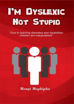 Cover I'm Dyslexic, Not Stupid (eBook, ePUB)