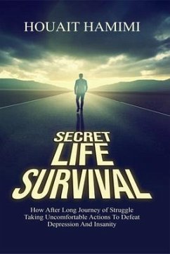 Secret Life Survival (eBook, ePUB) - Houait, Hamimi