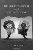 The Life of the Spirit and the Life of To-day (eBook, ePUB)