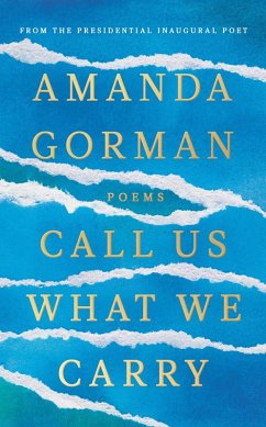 Call Us What We Carry (eBook, ePUB) - Gorman, Amanda