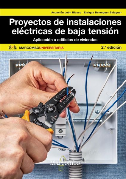 Proyectos de instalaciones eléctrica de baja tensión (eBook, ePUB) Proyectos de instalaciones eléctrica de baja tensión (eBook, ePUB)