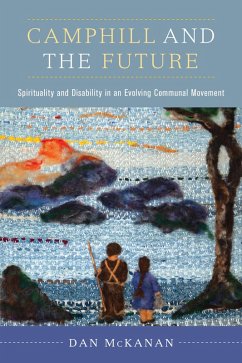 Camphill and the Future (eBook, ePUB) - Mckanan, Dan