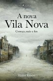 A nova Vila Nova (eBook, ePUB)