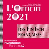 L'Officiel 2021 des FinTech Françaises (fixed-layout eBook, ePUB)