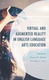 Virtual and Augmented Reality in English Language Arts Education (eBook, ePUB)