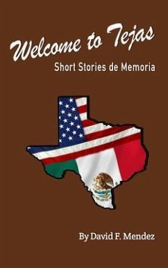 Welcome to Tejas (eBook, ePUB) - Mendez, David