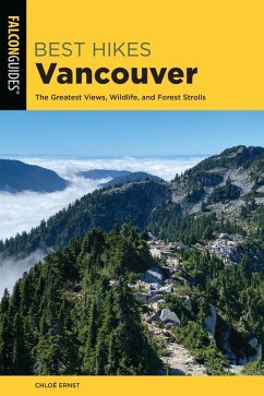 Best Hikes Vancouver (eBook, ePUB) - Ernst, Chloe