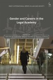 Gender and Careers in the Legal Academy (eBook, ePUB)