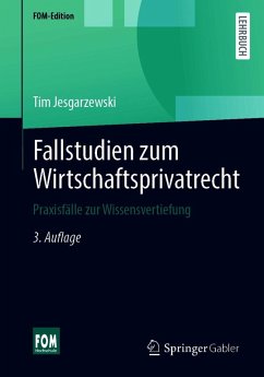 Fallstudien zum Wirtschaftsprivatrecht (eBook, PDF) - Jesgarzewski, Tim