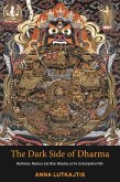 The Dark Side of Dharma (eBook, ePUB)
