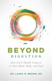 Beyond Digestion (eBook, ePUB) Beyond Digestion (eBook, ePUB)