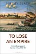 To Lose an Empire (eBook, PDF) - Bild 1