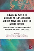 Engaging Youth in Critical Arts Pedagogies and Creative Research for Social Justice (eBook, PDF)