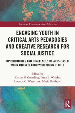 Cover Engaging Youth in Critical Arts Pedagogies and Creative Research for Social Justice (eBook, PDF)