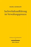 Sachverhaltsaufklärung im Verwaltungsprozess (eBook, PDF)