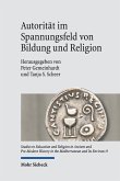 Autorität im Spannungsfeld von Bildung und Religion (eBook, PDF)