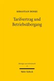Tarifvertrag und Betriebsübergang (eBook, PDF)