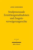 Strafprozessuale Ermittlungsmaßnahmen und Zeugnisverweigerungsrechte (eBook, PDF)