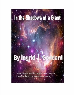 In the Shadows of a Giant (eBook, ePUB) - Goddard, Ingrid J.