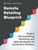 Remote Retailing Blueprint (eBook, ePUB) Remote Retailing Blueprint (eBook, ePUB)