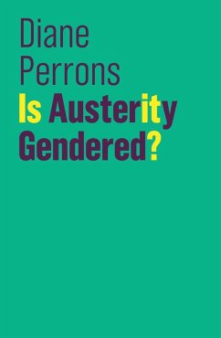 Is Austerity Gendered? (eBook, ePUB) - Perrons, Diane