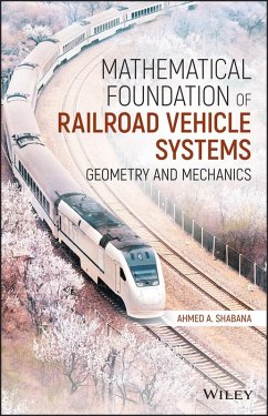 Cover Mathematical Foundation of Railroad Vehicle Systems (eBook, PDF)
