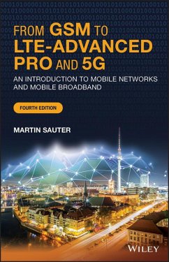 From GSM to LTE-Advanced Pro and 5G (eBook, ePUB) - Sauter, Martin
