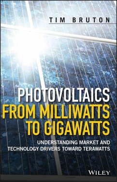 Photovoltaics from Milliwatts to Gigawatts (eBook, PDF) - Bruton, Tim