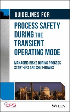 Guidelines for Process Safety During the Transient Operating Mode (eBook, PDF) - Ccps (Center For Chemical Process Safety)