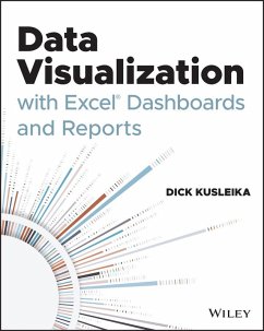 Data Visualization with Excel Dashboards and Reports (eBook, PDF) - Kusleika, Dick